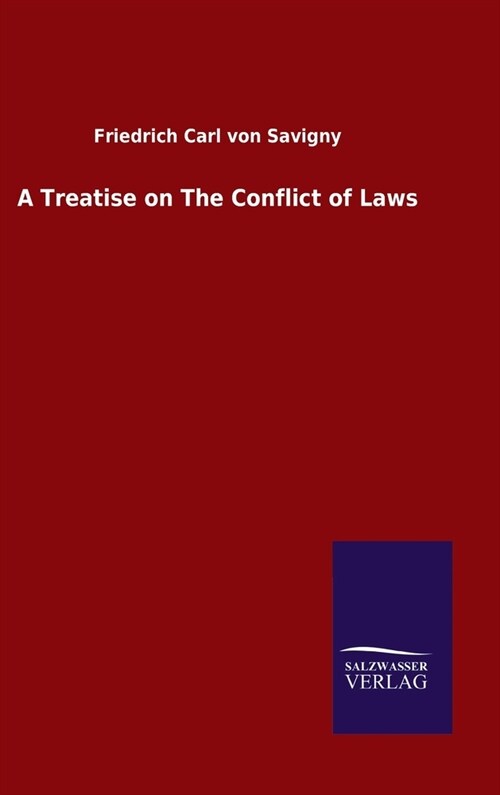 A Treatise on The Conflict of Laws (Hardcover)