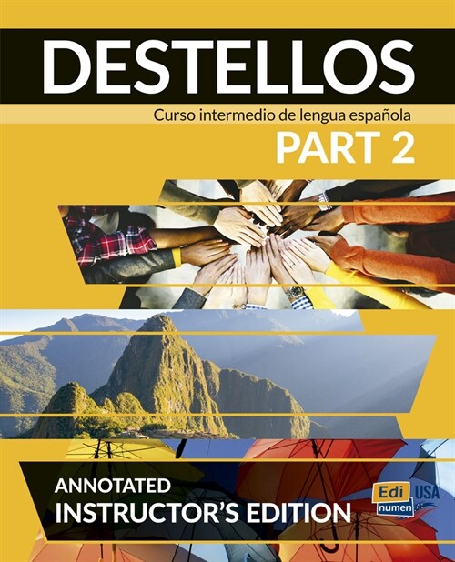 Destellos Part 2 - Teacher Print Edition Plus Online Premium Access (Aie Book + Eleteca + Ow + Std. eBook + Aie Ebook) (Paperback)