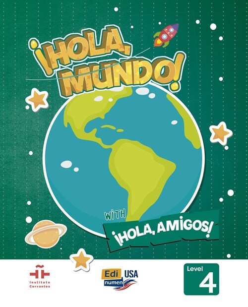 Hola Mundo 3 - Student Print Edition Plus 5 Years Online Premium Access (All Digital Included) + Hola Amigos 5 Years (Hardcover)