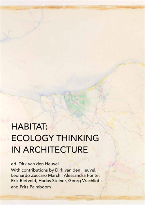 Habitat: Ecology Thinking in Architecture (Hardcover)