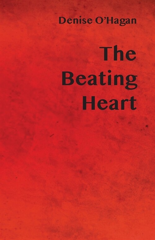 The Beating Heart (Paperback)