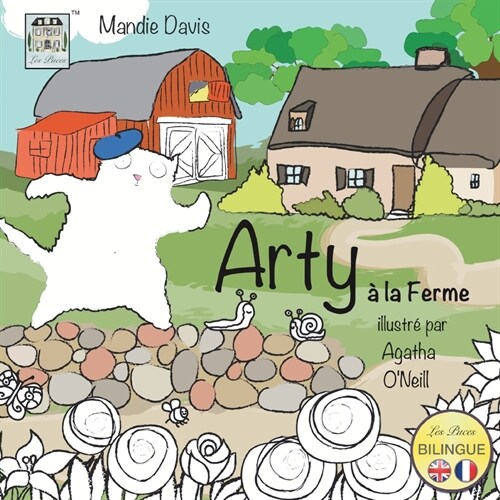 Arty ?la Ferme: Arty on the Farm (Paperback)