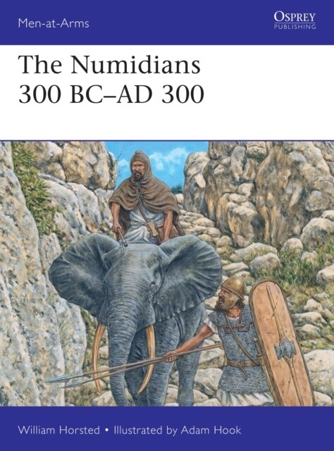 The Numidians 300 BC–AD 300 (Paperback)