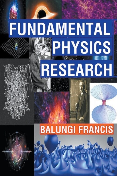 Fundamental Physics Research (Paperback)