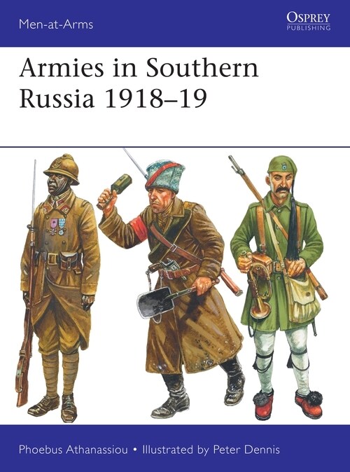 Armies in Southern Russia 1918–19 (Paperback)