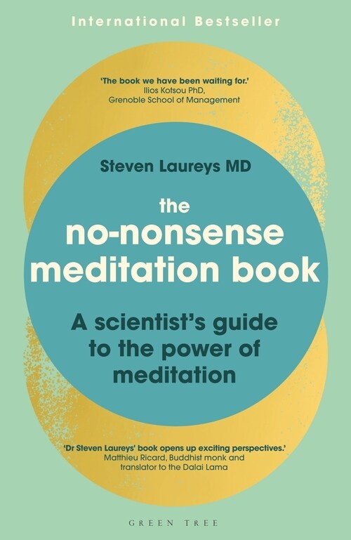 The No-Nonsense Meditation Book : A scientists guide to the power of meditation (Paperback)