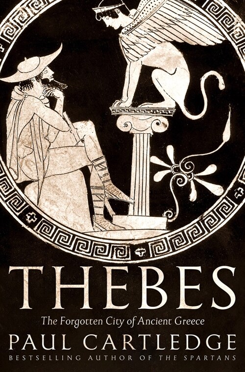 Thebes: The Forgotten City of Ancient Greece (Hardcover)