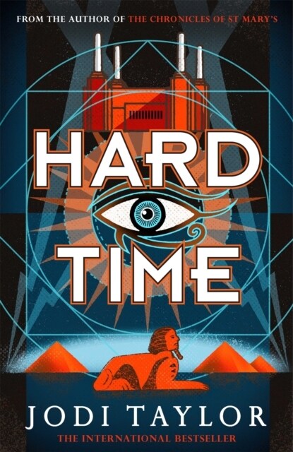 Hard Time : a bestselling time-travel adventure like no other (Hardcover)