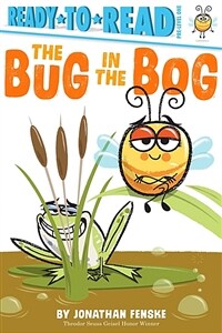 (The) bug in the bog 