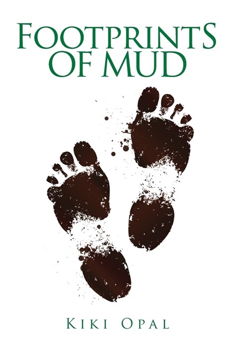 Footprints of Mud (Hardcover)