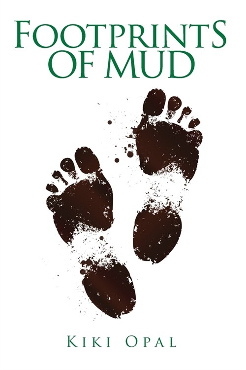 Footprints of Mud (Paperback)