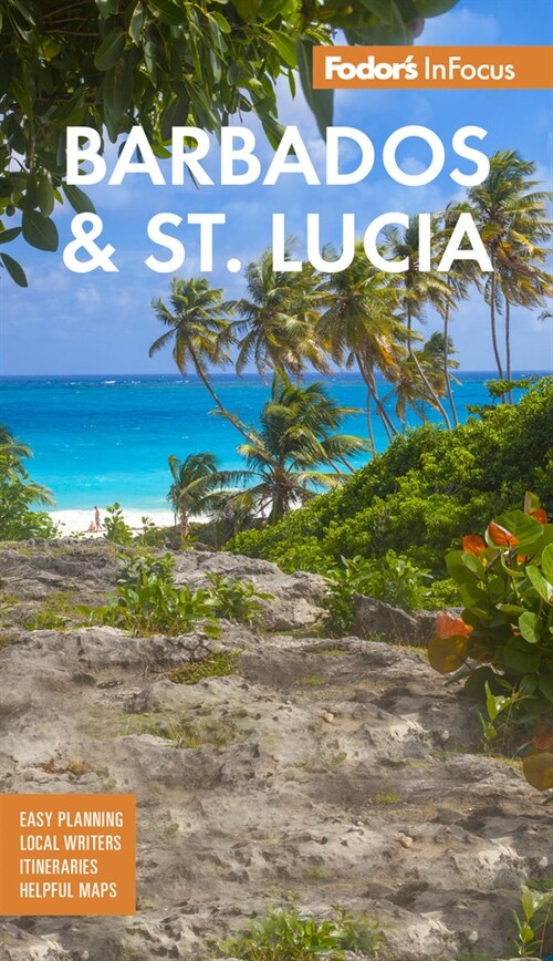 Fodors Infocus Barbados & St Lucia (Paperback)