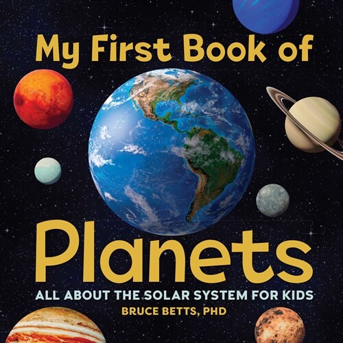 My First Book of Planets: All about the Solar System for Kids (Paperback)