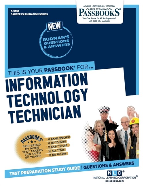 Information Technology Technician (C-3959): Passbooks Study Guide Volume 3959 (Paperback)
