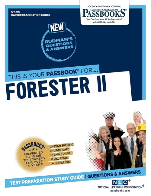 Forester II (C-4497): Passbooks Study Guide Volume 4497 (Paperback)