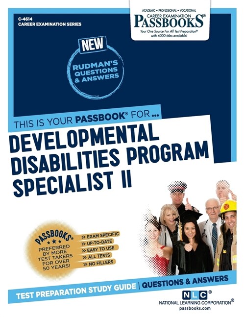 Developmental Disabilities Program Specialist II (C-4614): Passbooks Study Guide Volume 4614 (Paperback)