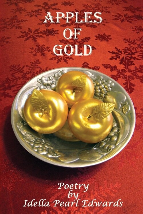 Apples of Gold (Paperback)