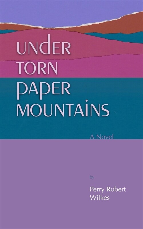 Under Torn Paper Mountains (Paperback)