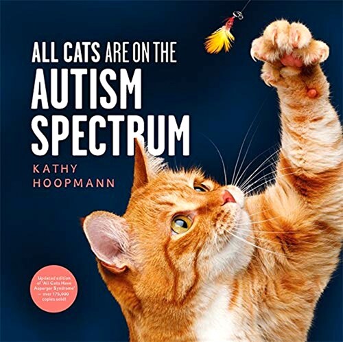 All Cats Are on the Autism Spectrum (Hardcover)
