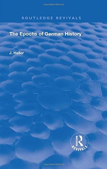 The Epochs of German History (Hardcover)