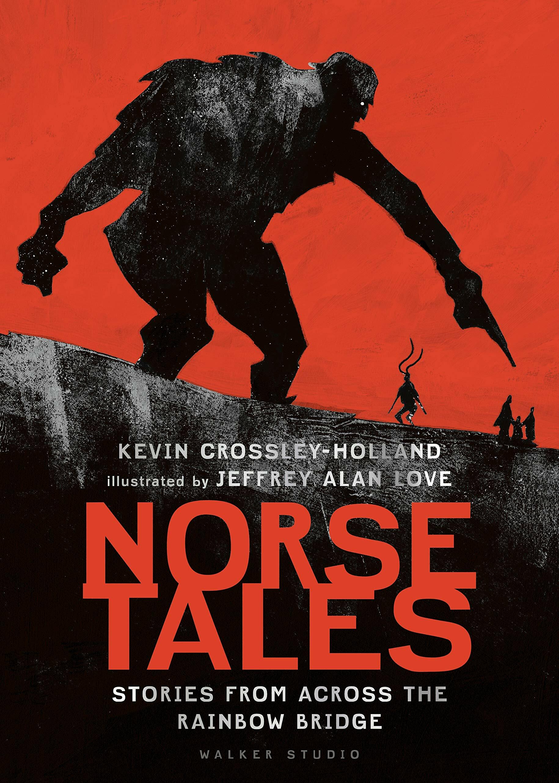 Norse Tales: Stories from Across the Rainbow Bridge (Hardcover)