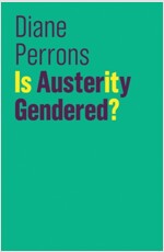 Is Austerity Gendered? (Hardcover)
