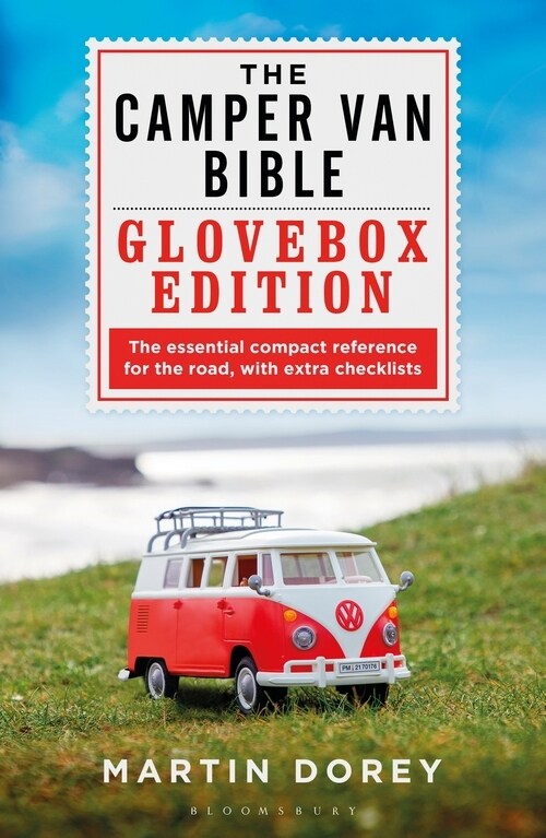 The Camper Van Bible: The Glovebox Edition (Paperback)