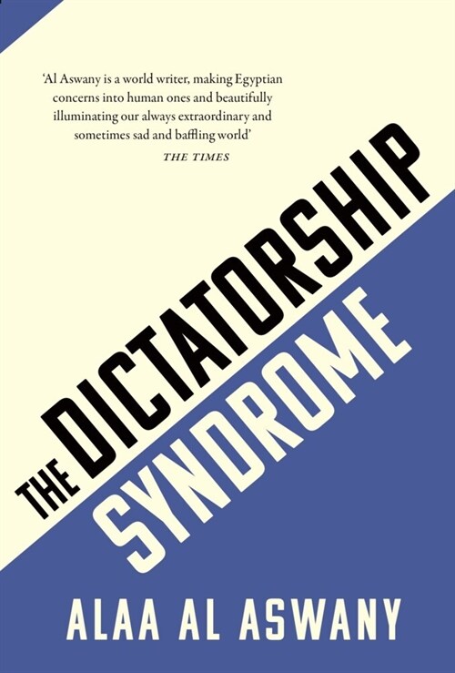 THE DICTATORSHIP SYNDROME (Paperback)