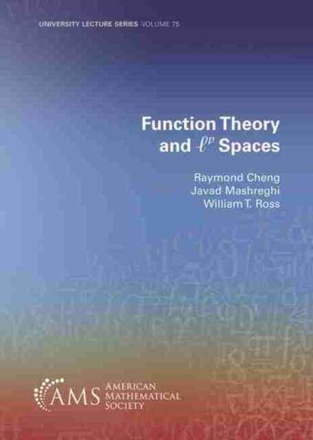 Function Theory and $ ell ^p$ Spaces (Paperback)