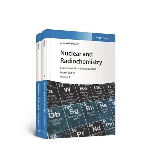 Nuclear and Radiochemistry: Fundamentals and Applications (Hardcover, 4)