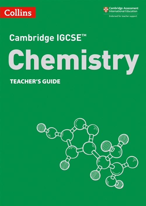 Cambridge IGCSE™ Chemistry Teacher’s Guide (Paperback, 3 Revised edition)