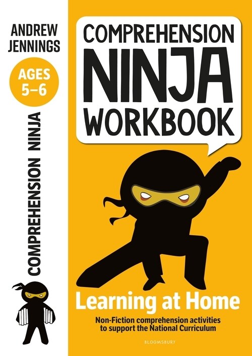 Comprehension Ninja Workbook for Ages 5-6 : Comprehension activities to support the National Curriculum at home (Paperback)