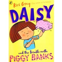 Daisy and the Trouble with Piggy Banks (Paperback)