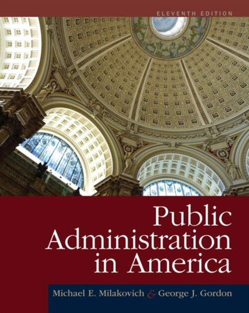 PUBLIC ADMINISTRATION IN AMERICA SOFTCOV (Paperback)