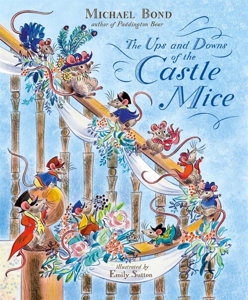 The Ups and Downs of the Castle Mice (Paperback)