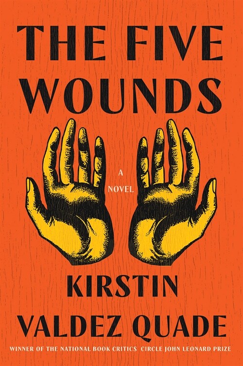 The Five Wounds (Hardcover)