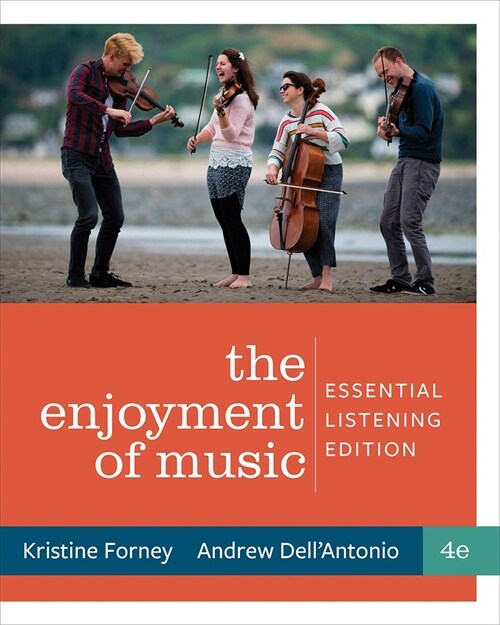 Enjoyment of Music (RE, Fourth Edition)