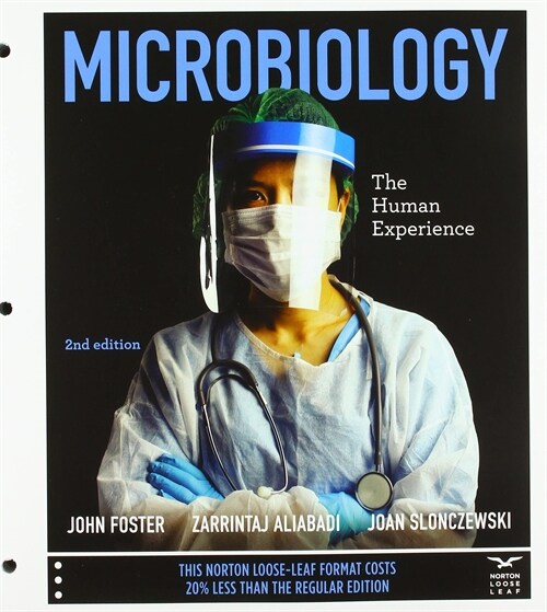 Microbiology: The Human Experience [With eBook] (Loose Leaf, 2)
