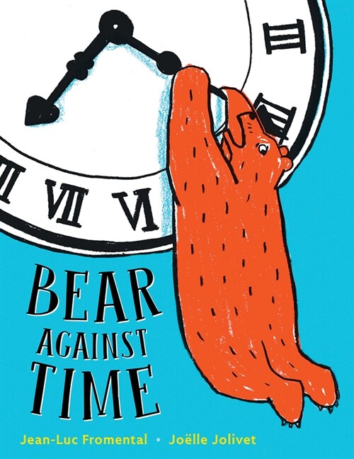 Bear Against Time (Hardcover)