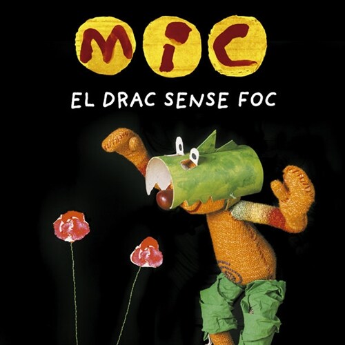 MIC. EL DRAC SENSE FOC (Other Book Format)