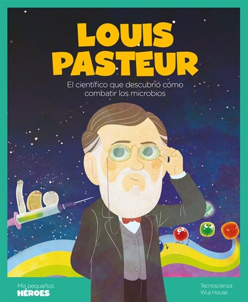 LOUIS PASTEUR (Hardcover)