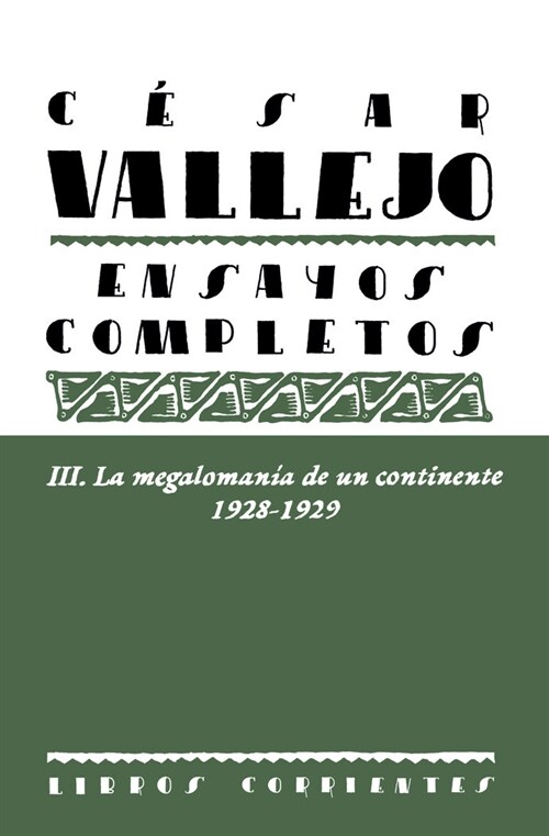 ENSAYOS COMPLETOS III LA MEGALOMANIA DE UN CONTINENTE 192 (Paperback)