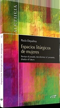 ESPACIOS LITURGICOS DE MUJERES (Paperback)