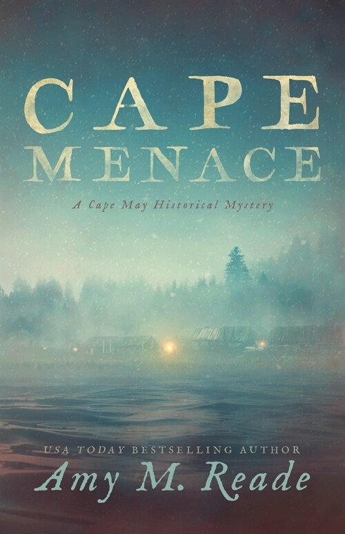 Cape Menace: A Cape May Historical Mystery (Paperback)