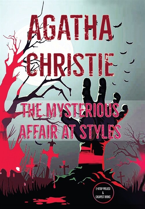 The Mysterious Affair at Styles (Hardcover)