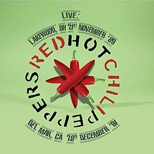 [수입] Red Hot Chili Peppers - Lakewood, OH 21st November 89 / Del Mar, CA 28th December 91