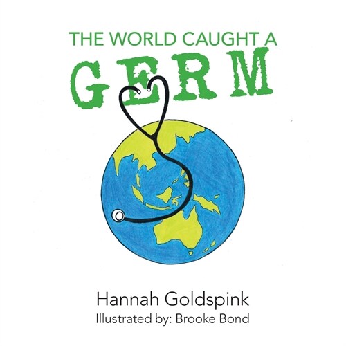 The World Caught A Germ (Paperback)