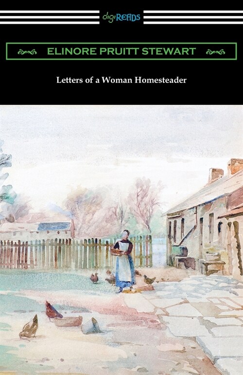 Letters of a Woman Homesteader (Paperback)