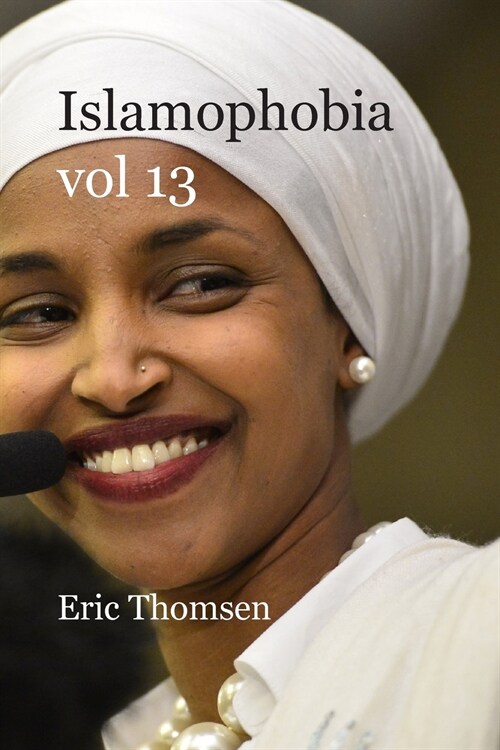 Islamophobia vol 13 (Paperback)