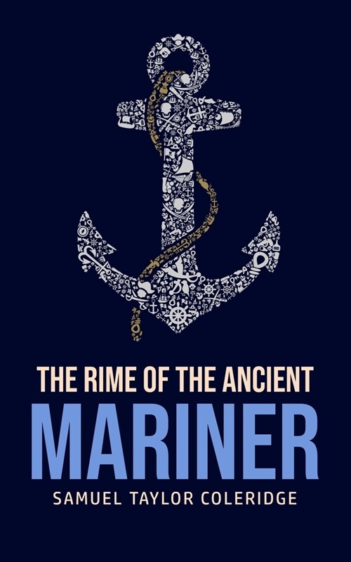 The Rime of the Ancient Mariner (Paperback)